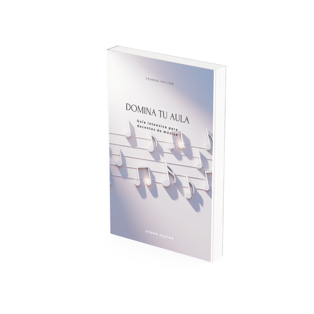 Domina tu aula - Curso intensivo para docentes de música (E-Book)